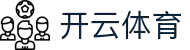 开云·体育 (kaiyun)官方网站_KAIYUNSPORTS